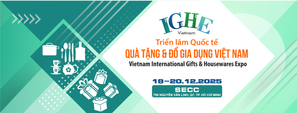 Triển lãm Quà tặng và đồ gia dụng
