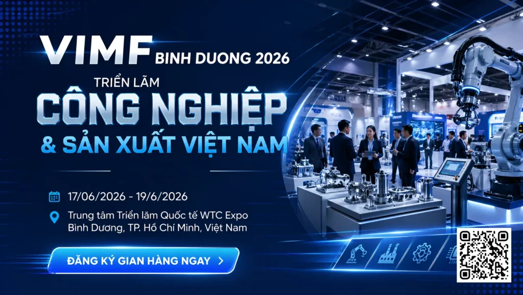 Triển lãm Công nghiệp & Sản xuất Quốc tế tại Việt Nam